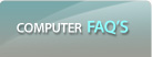 Computer Tips & FAQ